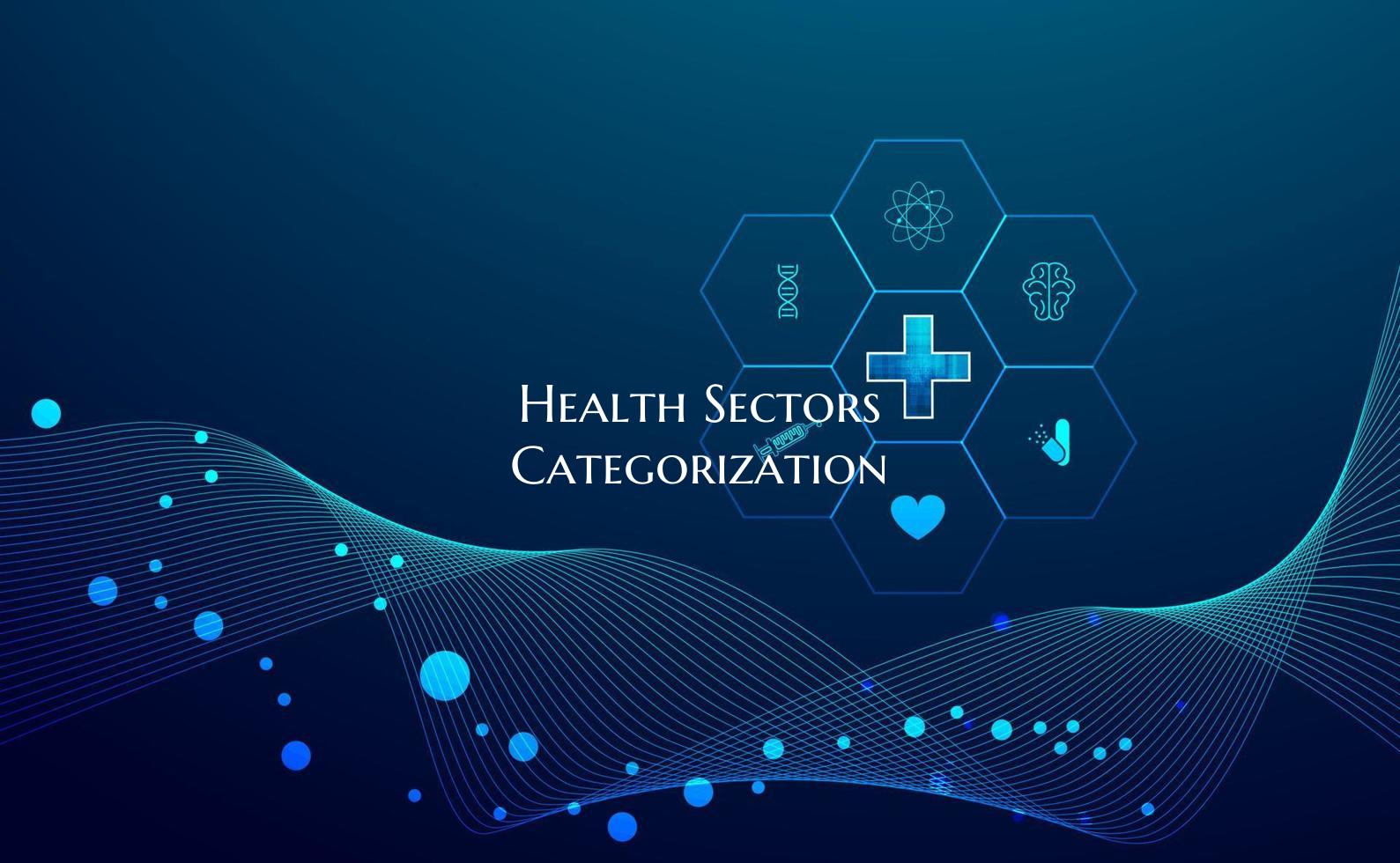 Health Sectors Categorization