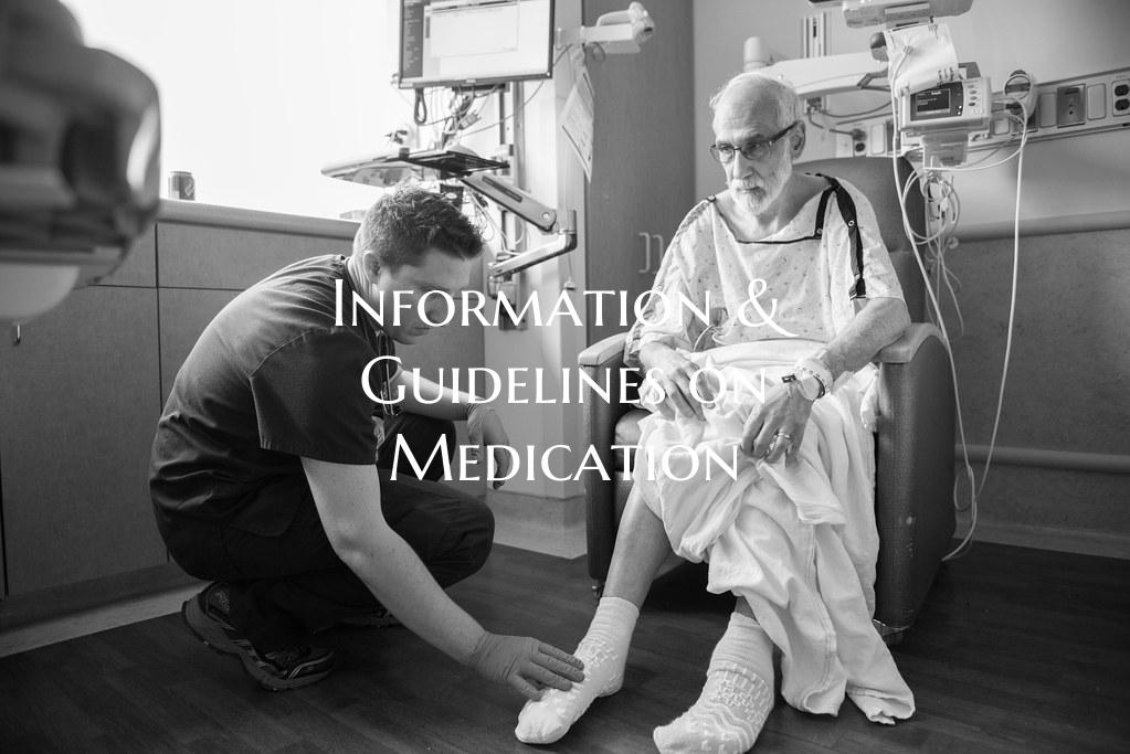 Information & Guidelines on Medication