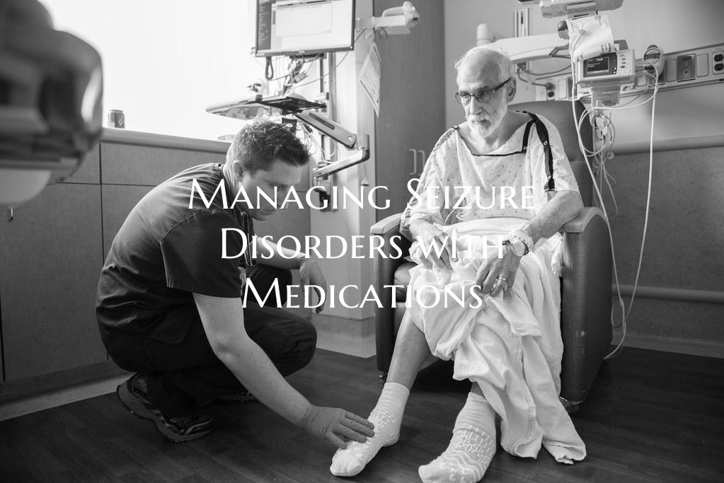 Managing Seizure Disorders with Medications